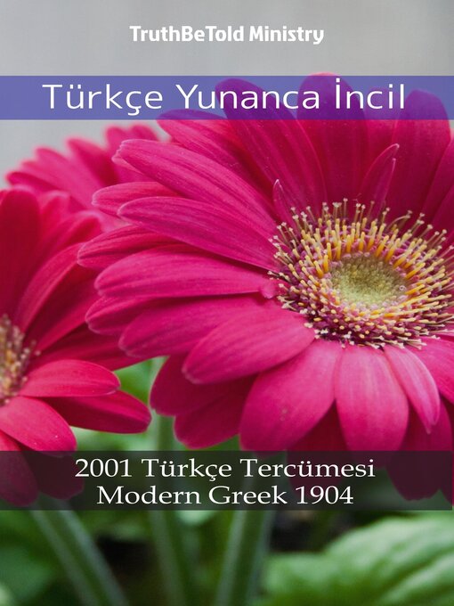 Title details for Türkçe Yunanca İncil by TruthBeTold Ministry - Available